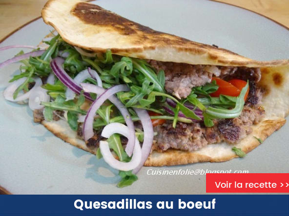 Quesadillas au boeuf